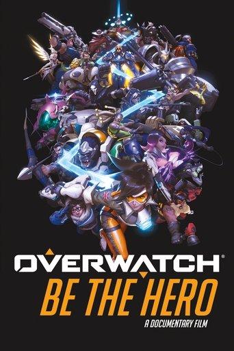 Overwatch: Be the Hero film afişi