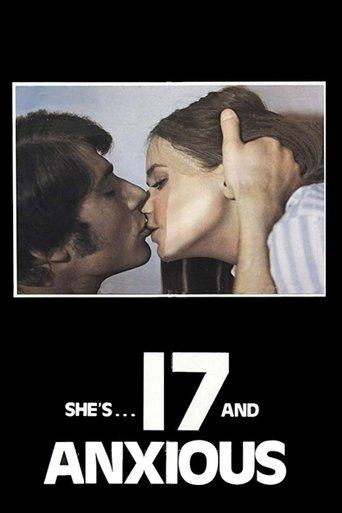 Seventeen and Anxious film afişi