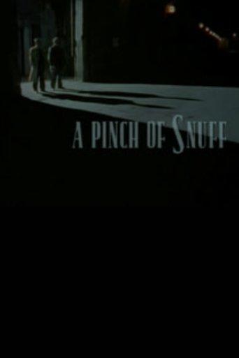 A Pinch of Snuff film afişi