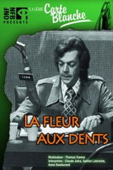 La fleur aux dents film afişi
