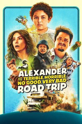 Alexander and the Terrible, Horrible, No Good, Very Bad Road Trip film afişi
