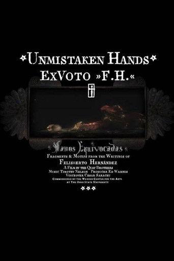 Unmistaken Hands: Ex Voto F.H. film afişi
