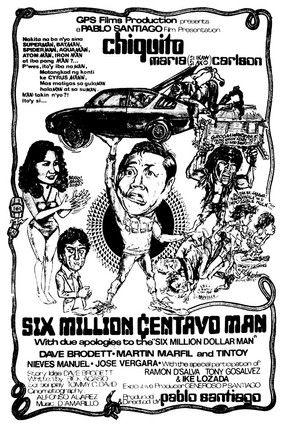 Six Million Centavo Man film afişi