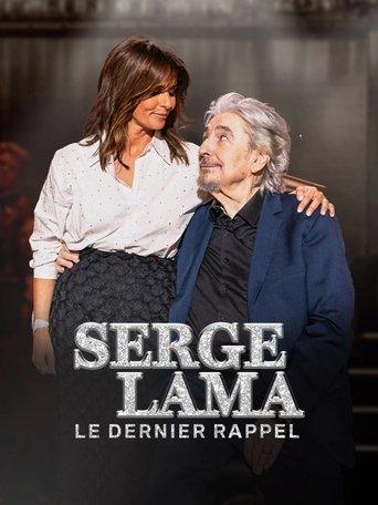 Serge Lama, le dernier rappel film afişi