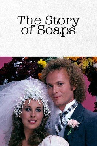 The Story of Soaps film afişi