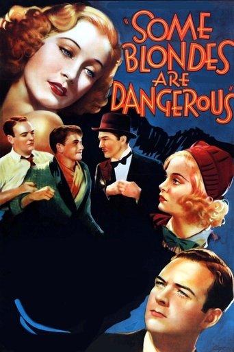 Some Blondes Are Dangerous film afişi