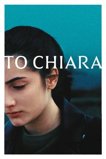 To Chiara film afişi