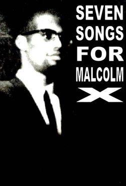 Seven Songs for Malcolm X film afişi