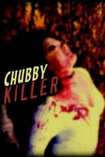 Chubby Killer: The Anthology film afişi