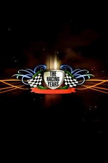 The Racing Years dizi afişi