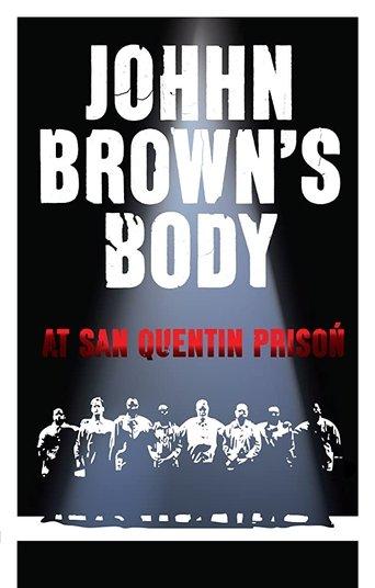 John Brown's Body at San Quentin Prison film afişi