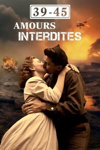 39/45 : Amours interdites film afişi