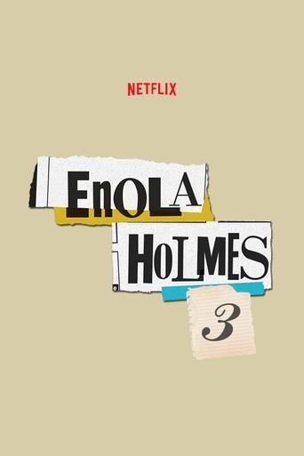 Enola Holmes 3 film afişi