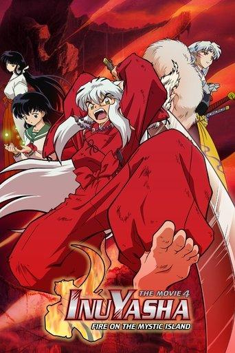 Inuyasha the Movie 4: Fire on the Mystic Island film afişi