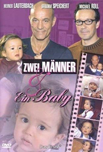 Zwei Männer und ein Baby film afişi