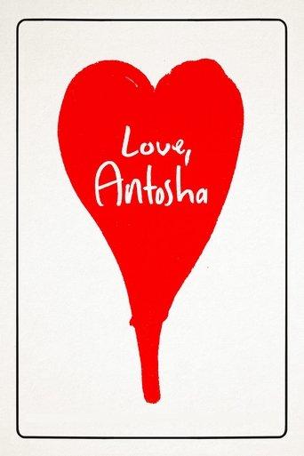 Love, Antosha film afişi