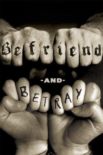 Befriend and Betray film afişi