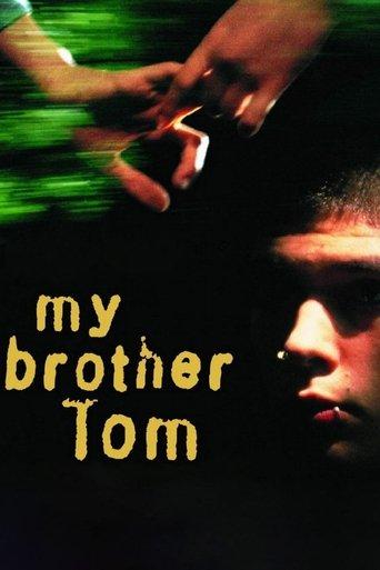 My Brother Tom film afişi