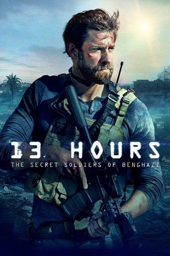 13 Hours: The Secret Soldiers of Benghazi film afişi
