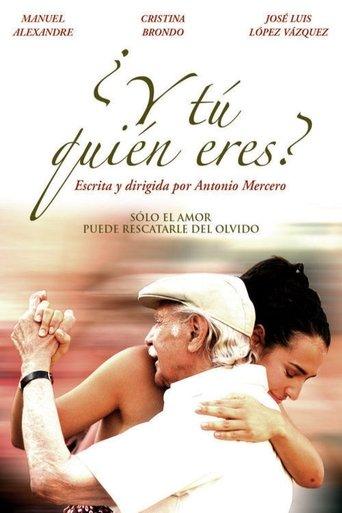 ¿Y tú quién eres? film afişi
