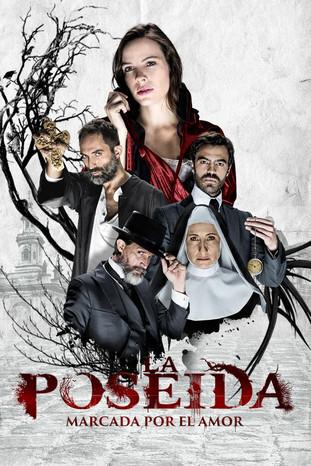 La Poseída dizi afişi