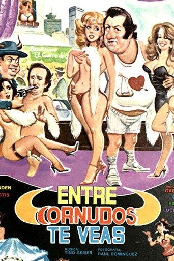 Entre cornudos te veas film afişi