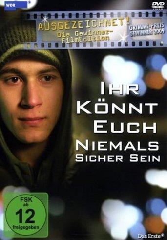 Ihr könnt euch niemals sicher sein film afişi
