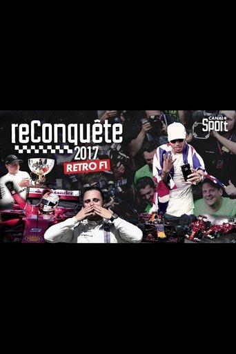 Rétro F1 2017 : Reconquête film afişi
