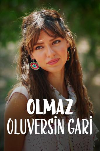 Olmaz Oluversin Gari film afişi