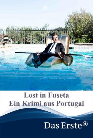 Lost in Fuseta - Ein Krimi aus Portugal dizi afişi