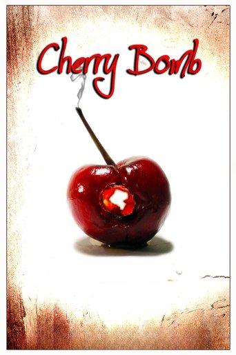 Cherry Bomb film afişi