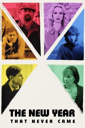 The New Year That Never Came film afişi