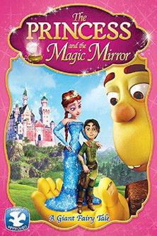 The Princess and the Magic Mirror film afişi