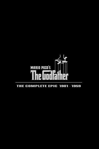 The Godfather: The Complete Epic 1901–1959 film afişi