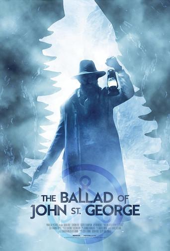 The Ballad of John St. George film afişi