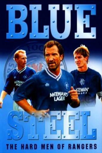 Blue Steel: The Hard Men of Ibrox film afişi