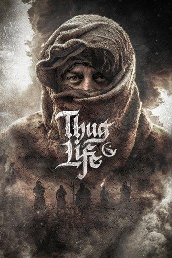 Thug Life film afişi