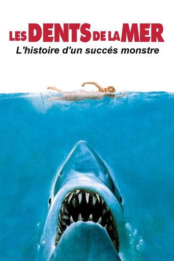 Les dents de la mer: Un succès monstre film afişi