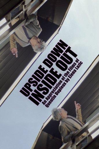 Upside Down, Inside Out: An Appreciation of the Films of Quentin Dupieux by Elena Lazic film afişi