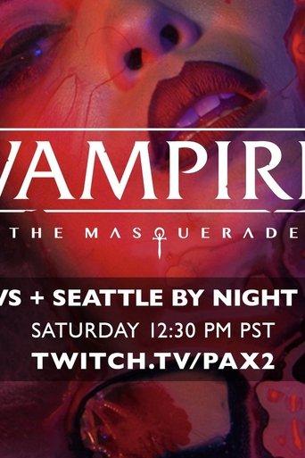 Vampire: The Masquerade: Seattle By Night dizi afişi