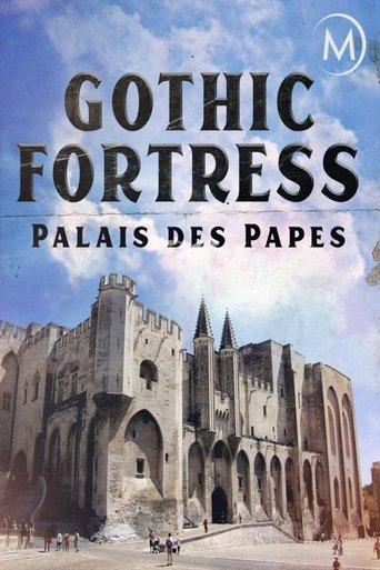 Palais des Papes: A Gothic Fortress film afişi