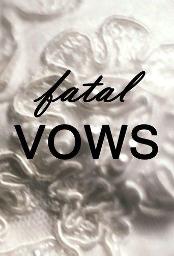 Fatal Vows dizi afişi