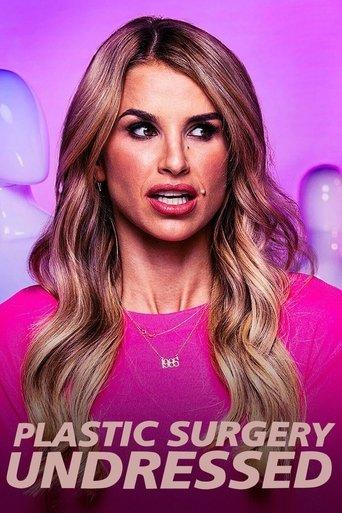 Plastic Surgery Undressed dizi afişi