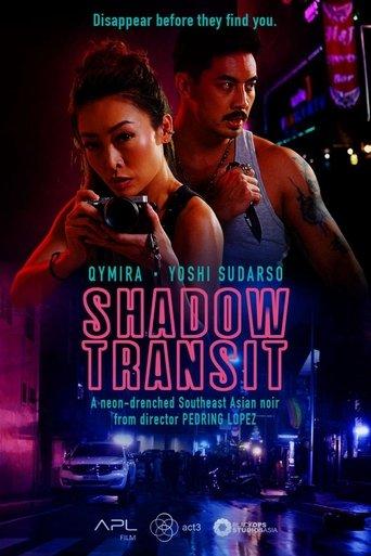 Shadow Transit film afişi