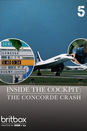 Inside the Cockpit: The Concorde Crash film afişi