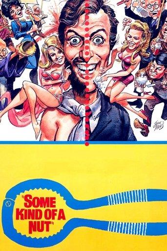 Some Kind of a Nut film afişi