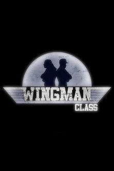 Wingman Class film afişi