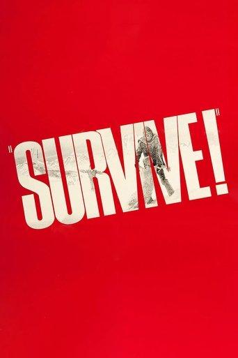 Survive! film afişi