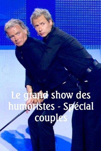 Le grand show des humoristes - Spécial couples film afişi