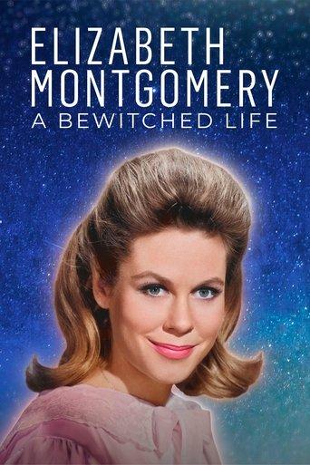 Elizabeth Montgomery: A Bewitched Life film afişi